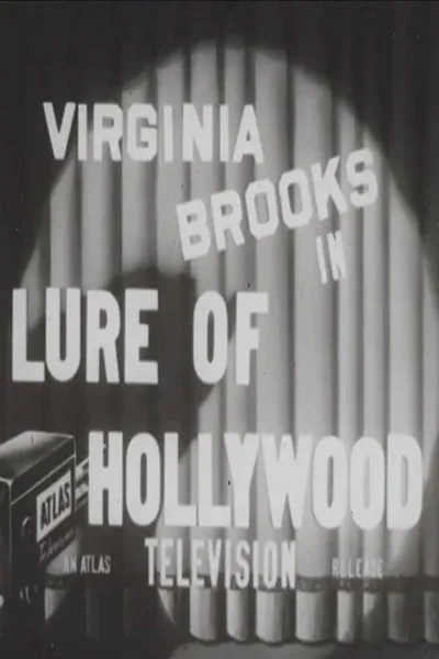 The Lure of Hollywood