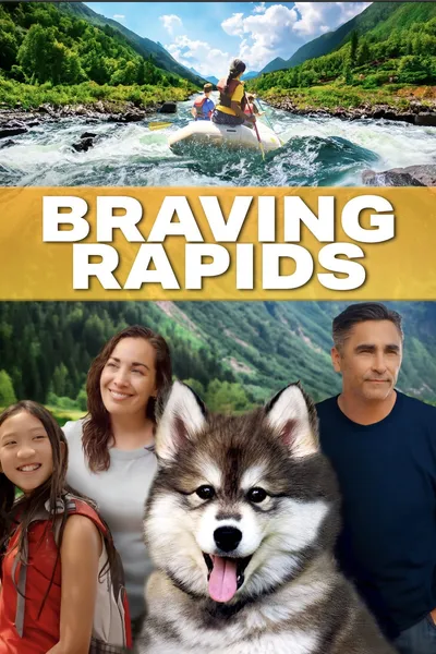 Braving Rapids