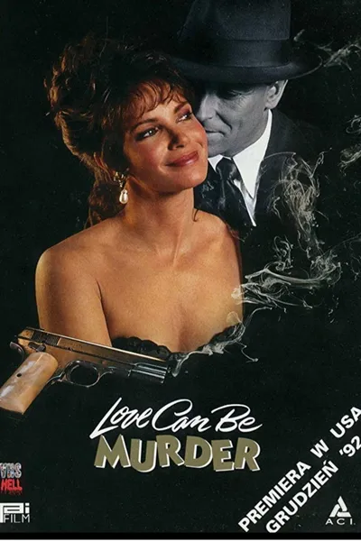 Love Can Be Murder
