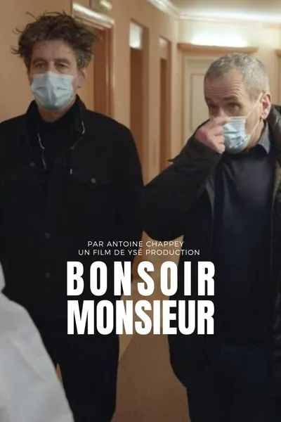 Bonsoir Monsieur