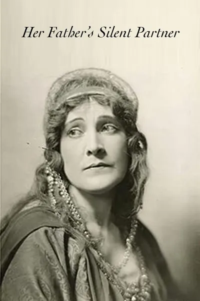 Her Father's Silent Partner