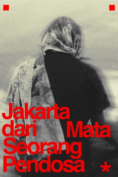 Jakarta from the Eyes of a Sinner