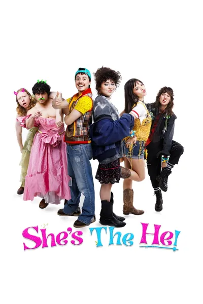 She's the He!