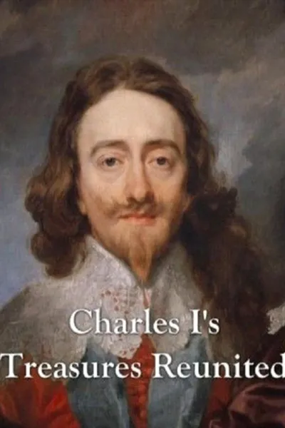 Charles I's Treasures Reunited
