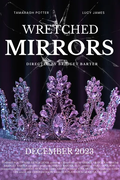 Wretched Mirrors