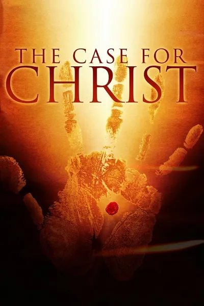 The Case for Christ