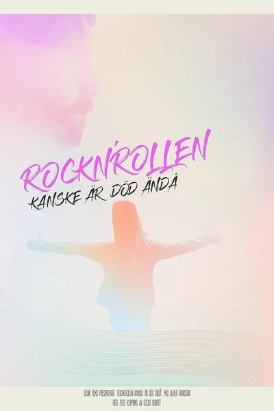 Rock n' roll May Be Dead After All