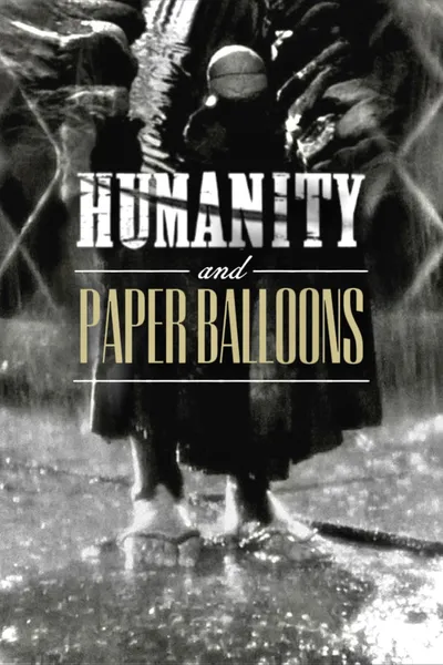 Humanity and Paper Balloons
