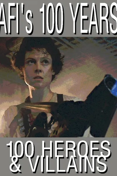 AFI's 100 Years... 100 Heroes & Villains