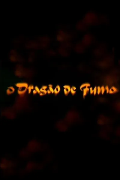 O Dragão de Fumo