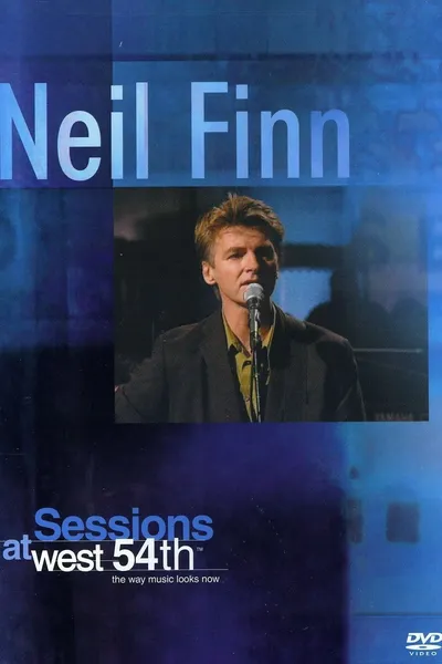 Neil Finn: Sessions at West 54th