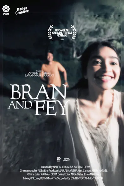 Bran And Fey