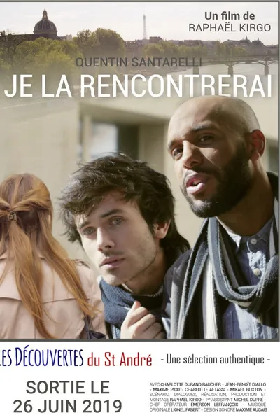 Je la rencontrerai