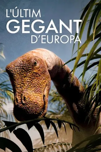 L’últim gegant d’Europa