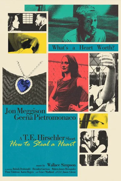 How to Steal a Heart