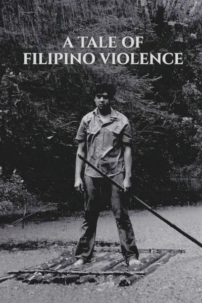 A Tale of Filipino Violence