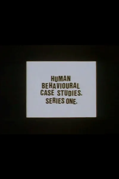 Human Behavioural Case Studies. Series One.