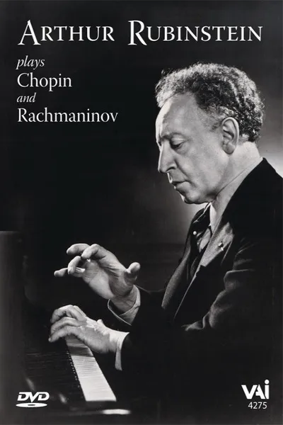 Arthur Rubinstein Plays Chopin and Rachmaninov