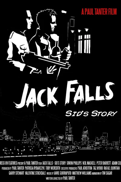 Jack Falls: Sid's Story