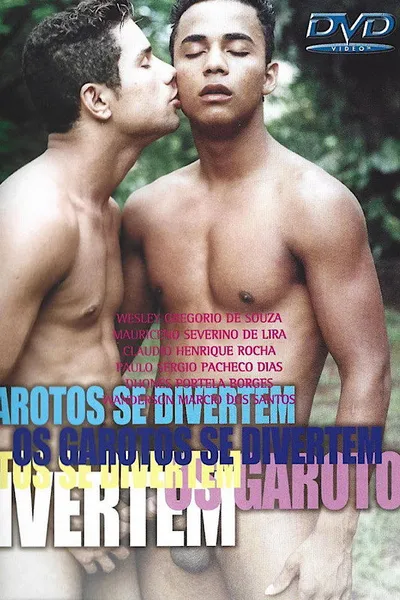 Os garotos se divertem