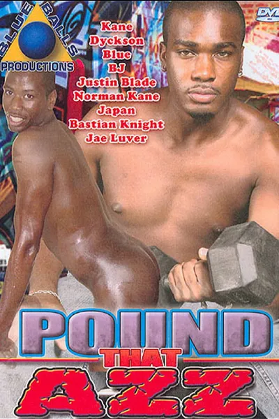 Pound That Azz