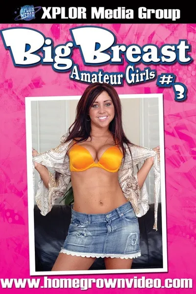 Big Breast Amateur Girls 3