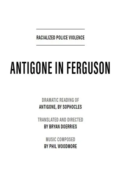 Antigone in Ferguson