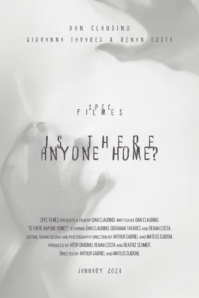 Is There Anyone Home?