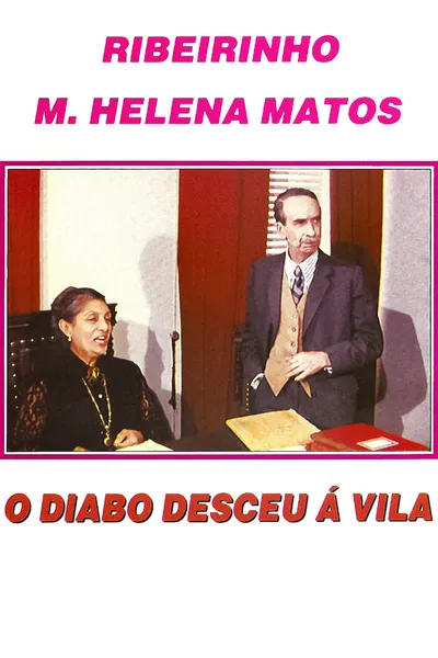 O Diabo Desceu à Vila