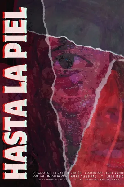 Hasta la Piel