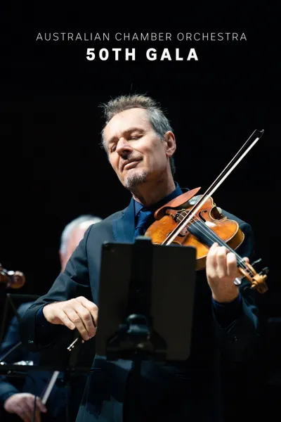 Australian Chamber Orchestra's 50th Gala