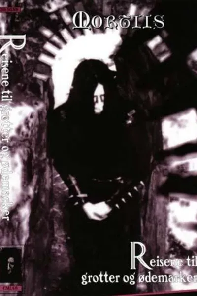 Mortiis - Reisene til grotter og ødemarker