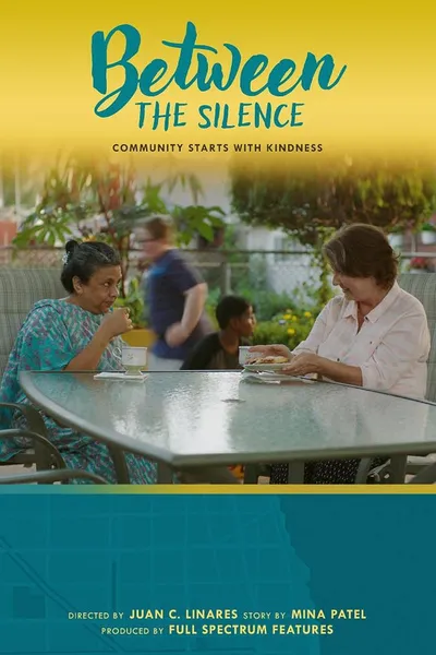 Between the Silence
