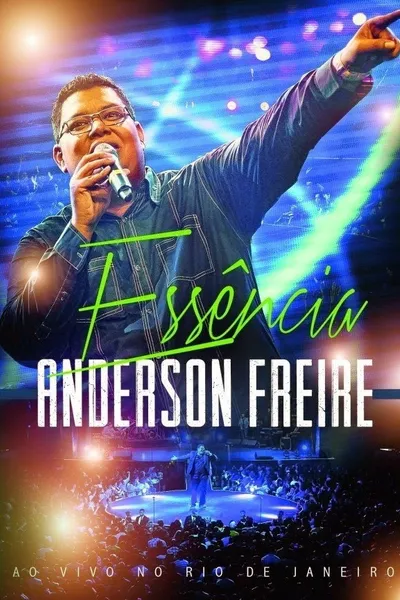 Anderson Freire - Essência ao Vivo