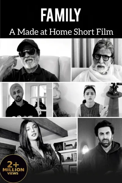 Family - A Made at Home Short Film