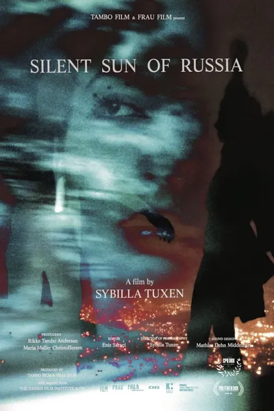 Silent Sun of Russia