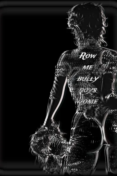 Row me bully boys home