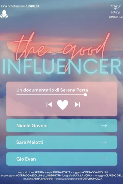 The Good Influencer