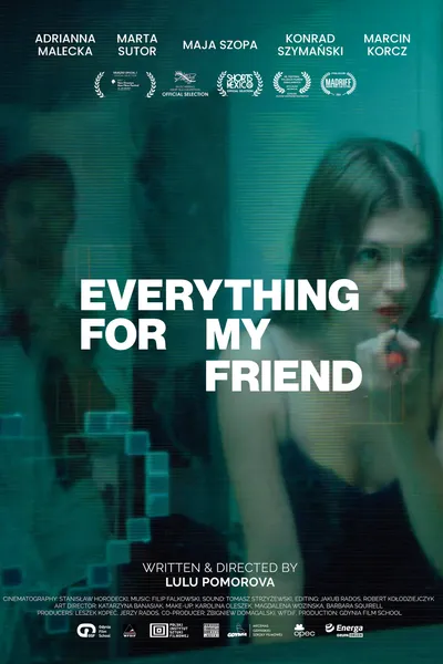 Everything for My Friend
