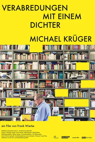 Verabredungen mit einem Dichter - Michael Krüger