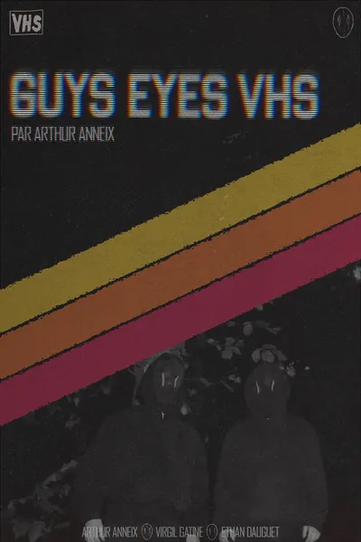Guys Eyes VHS