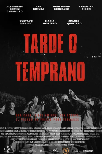Tarde o Temprano