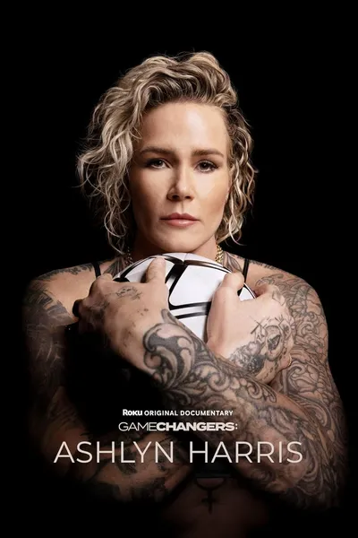Gamechangers: The Ashlyn Harris Story