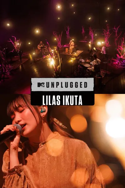 MTV Unplugged: Lilas Ikuta