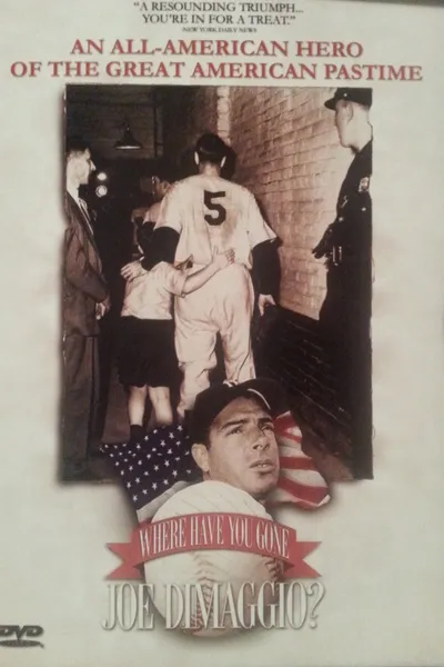 Where Have You Gone, Joe DiMaggio?