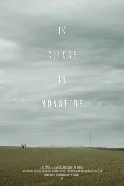 I Believe in Monsters