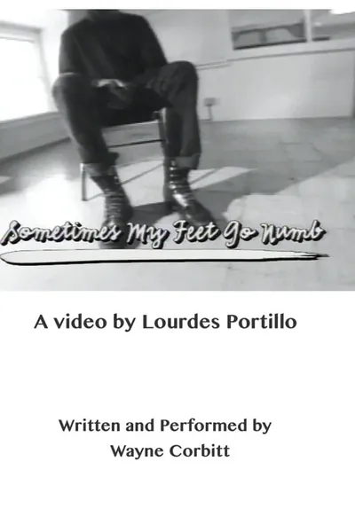 Sometimes My Feet Go Numb