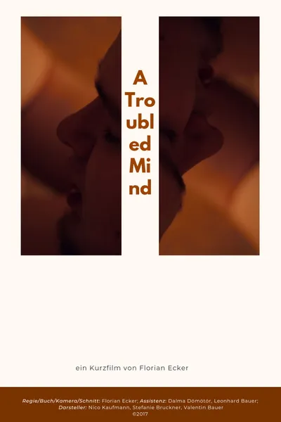 A Troubled Mind