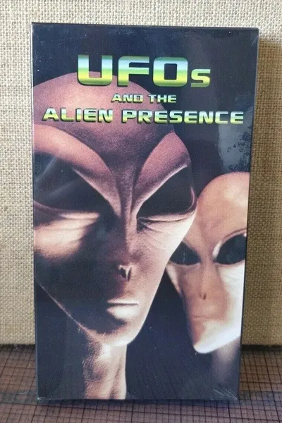 UFOs And The Alien Presence