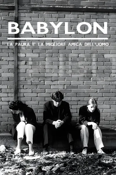 Lies to Live By: Babylon
